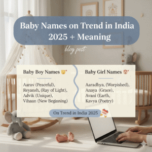 Trending Baby Boy Names in India 2025